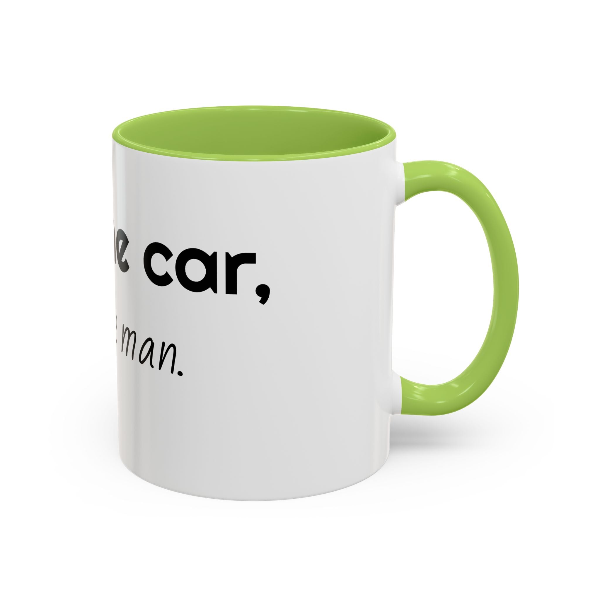 Coffee Mug – "I Love the Coffee, I Hate the Man" Accent Ceramic Mug (11/15oz)