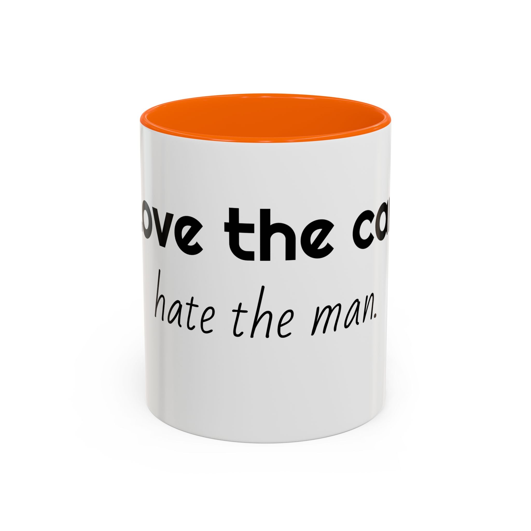 Coffee Mug – "I Love the Coffee, I Hate the Man" Accent Ceramic Mug (11/15oz)