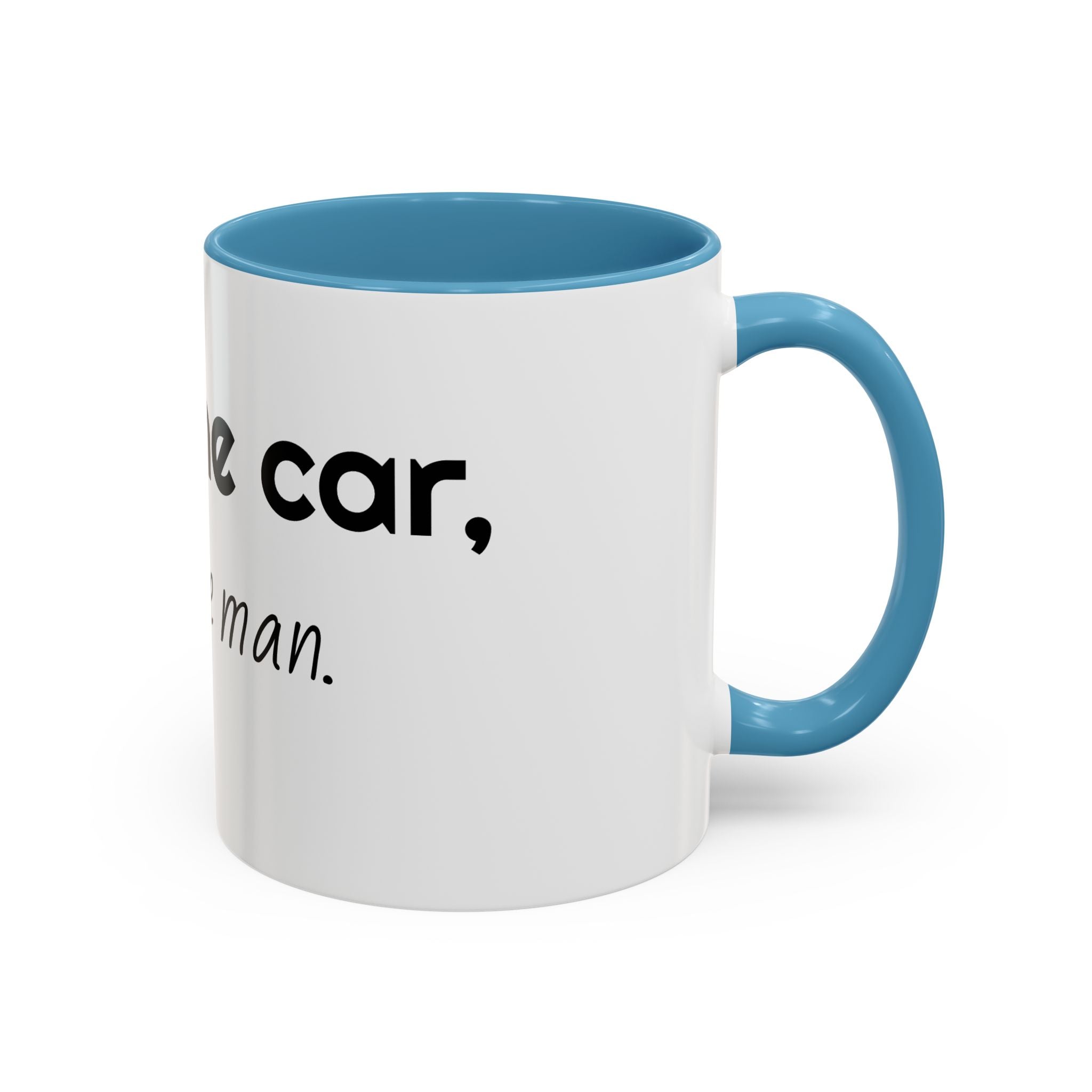 Coffee Mug – "I Love the Coffee, I Hate the Man" Accent Ceramic Mug (11/15oz)