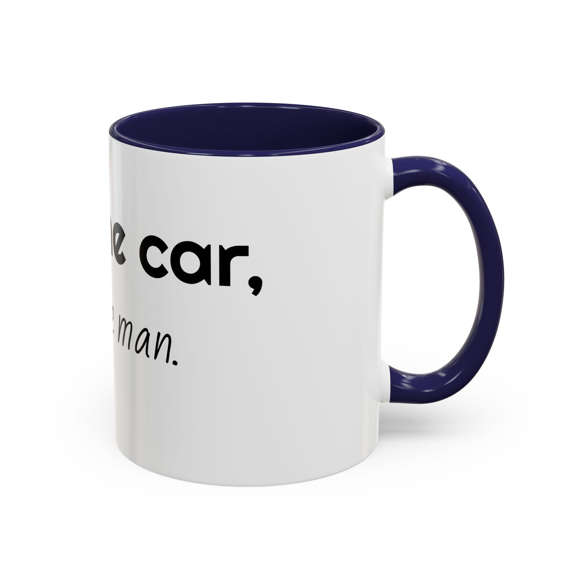 Coffee Mug – "I Love the Coffee, I Hate the Man" Accent Ceramic Mug (11/15oz)