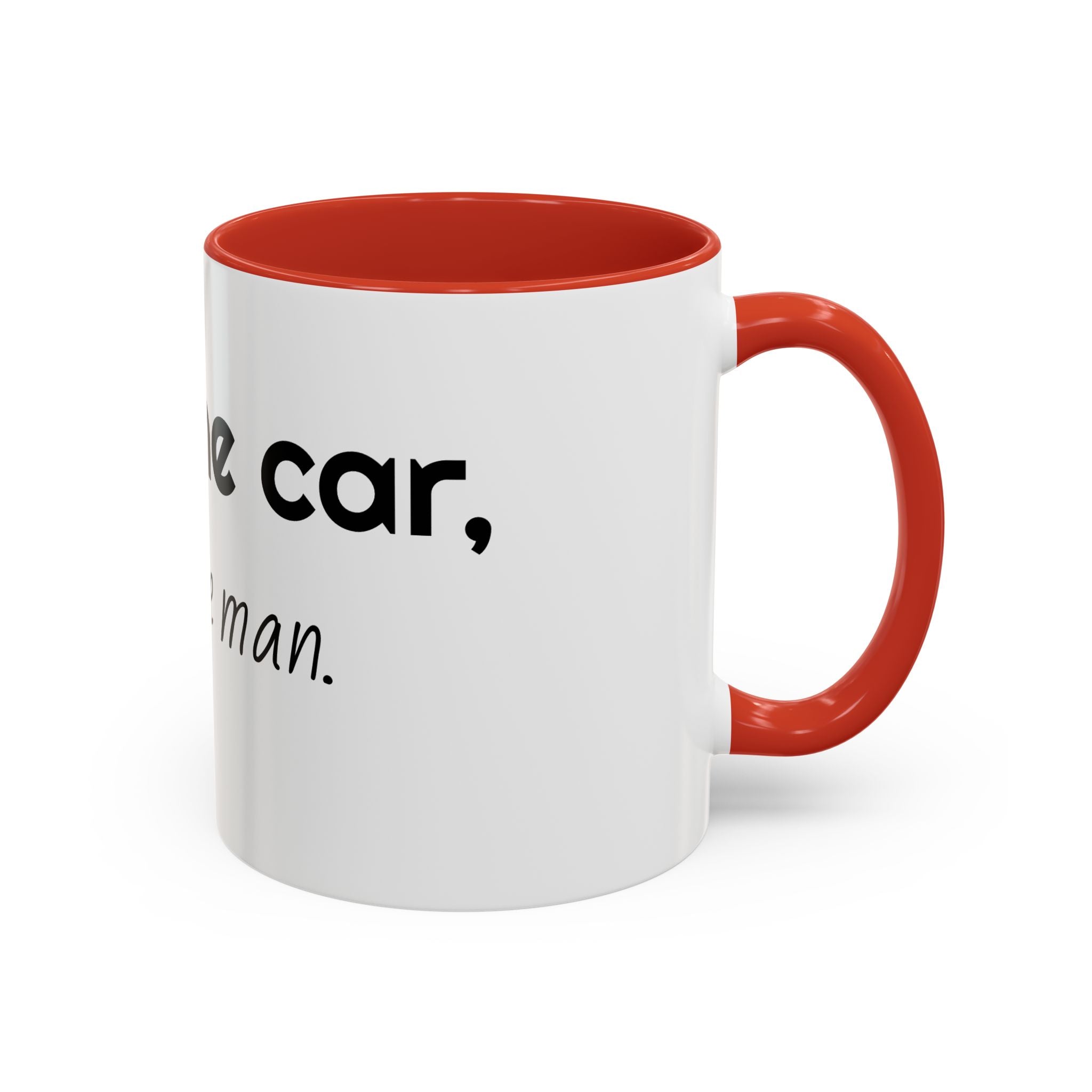 Coffee Mug – "I Love the Coffee, I Hate the Man" Accent Ceramic Mug (11/15oz)