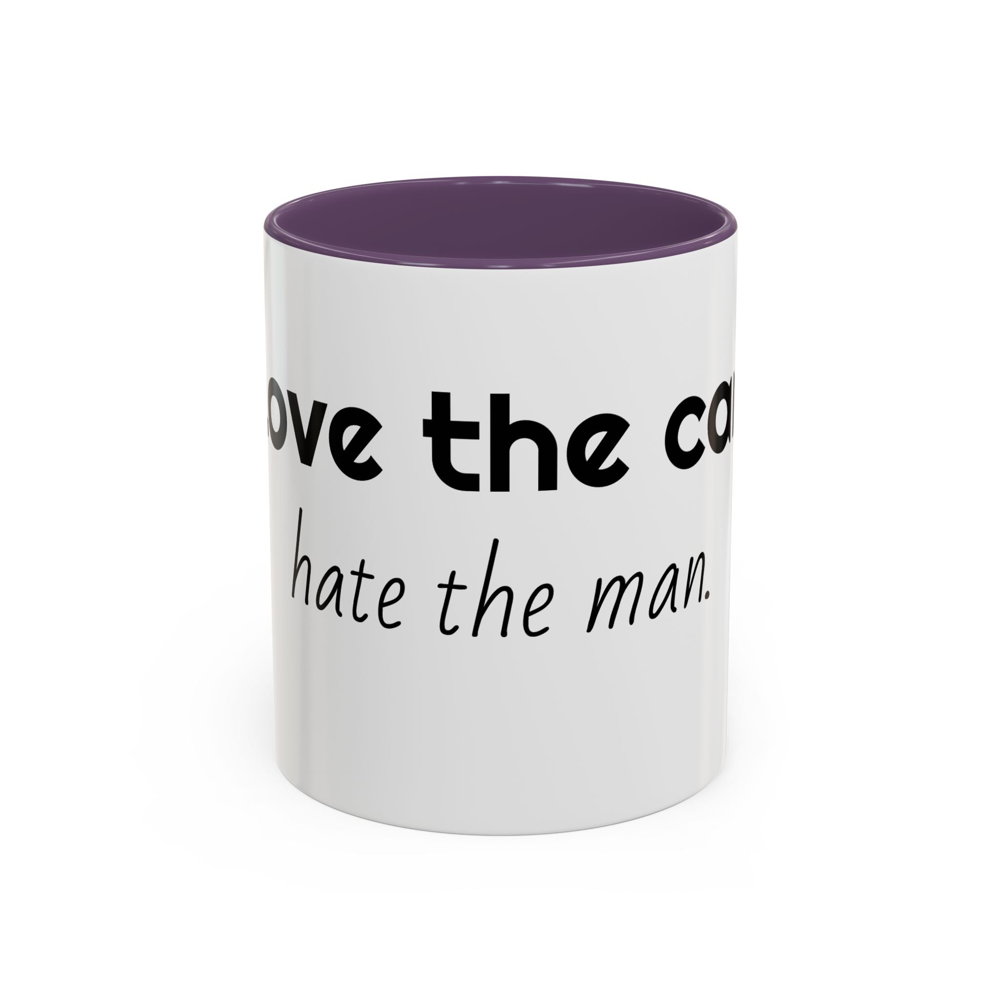 Coffee Mug – "I Love the Coffee, I Hate the Man" Accent Ceramic Mug (11/15oz)